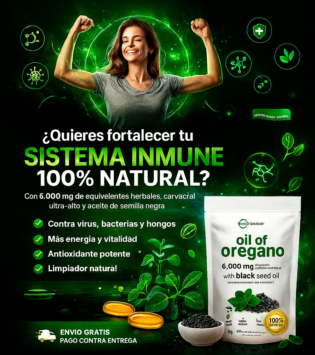 ACEITE DE OREGANO™ Sube tus defensas Antioxidantes